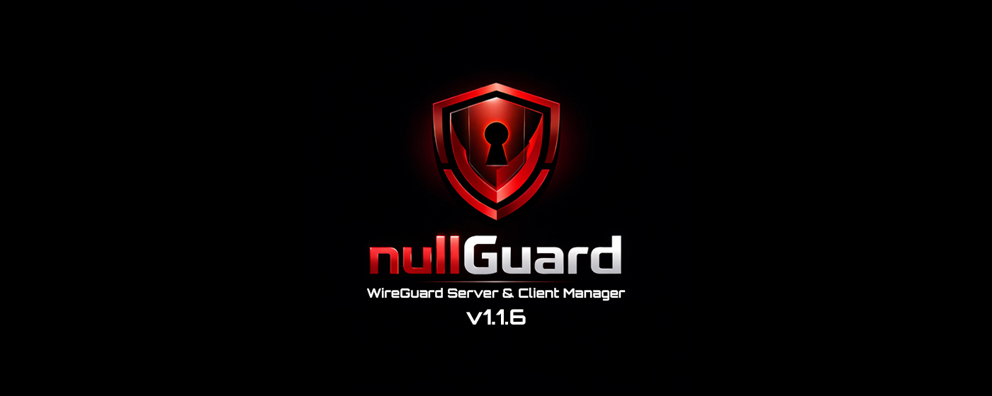 nullGuard 1.1.6 - The Easiest Way to Self-Host a VPN - What's New